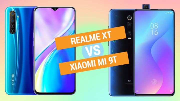 أيهما يستحق الاقتناء: RealMe XT  أم Xiaomi Mi 9T؟