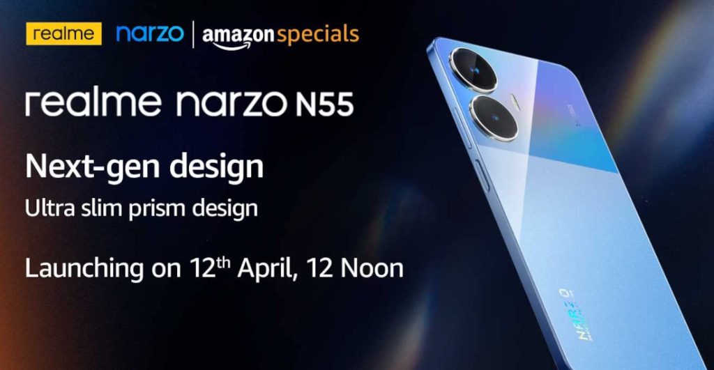 الإعلان عن هاتف Realme Narzo N55 في السوق الهندي